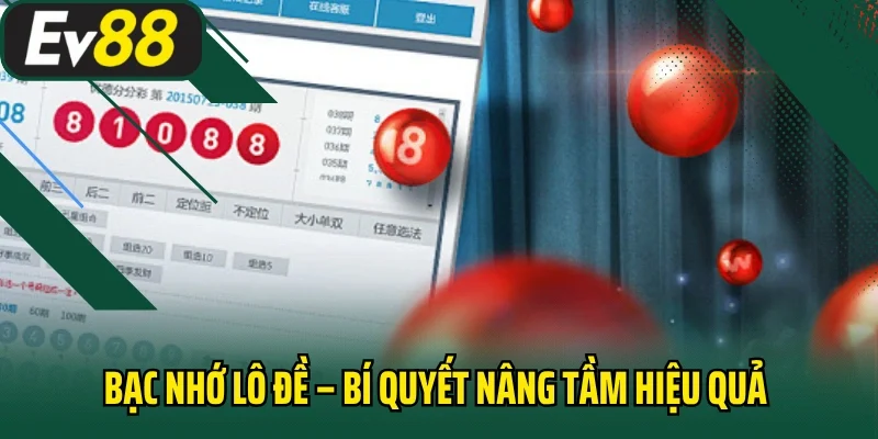 Bạc Nhớ Lô Đề