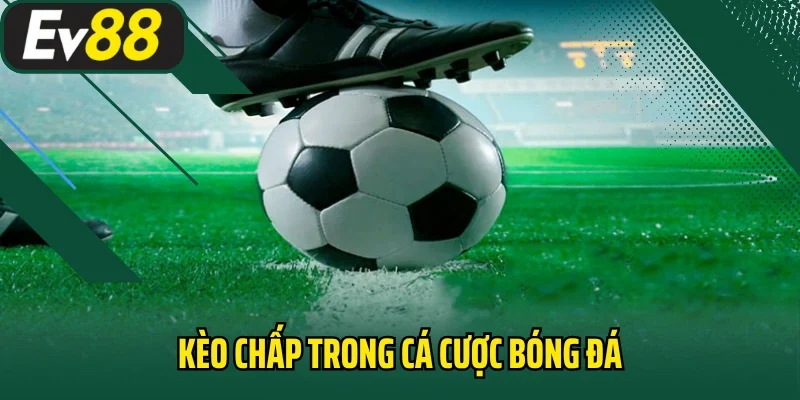 Kèo Chấp