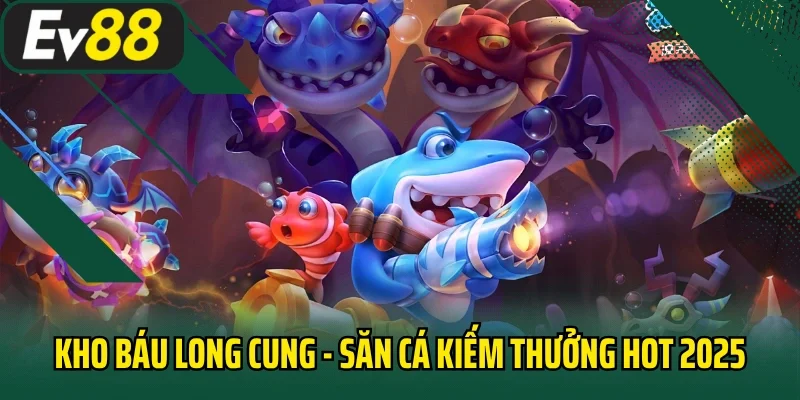 Kho Báu Long Cung